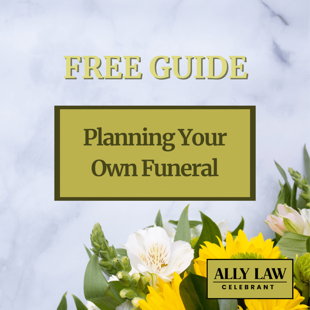 FREE GUIDE - Planning your own Funeral